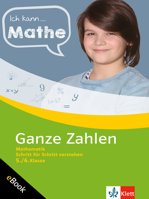 Title details for Klett Ich kann ... Mathe Ganze Zahlen 5./6. Klasse by Heike Homrighausen - Available